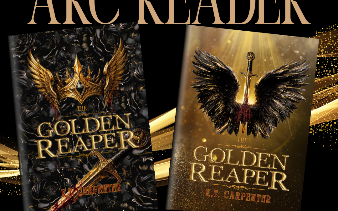 ARC reader: The Golden Reaper — K.T. Carpenter